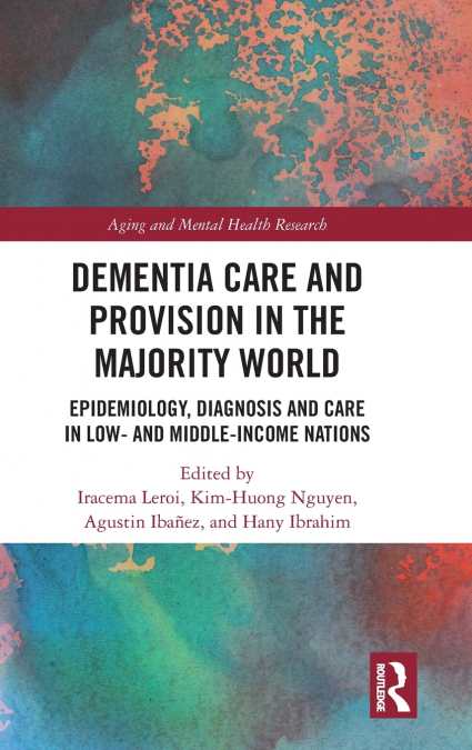 Dementia Care and Provision in the Majority World