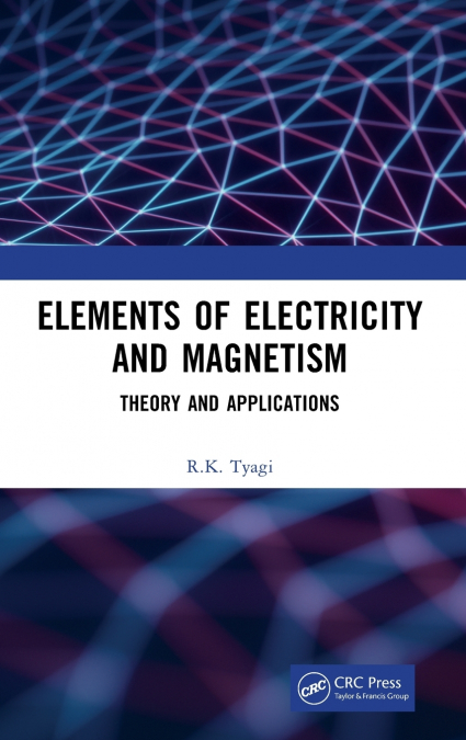 Elements of Electricity and Magnetism