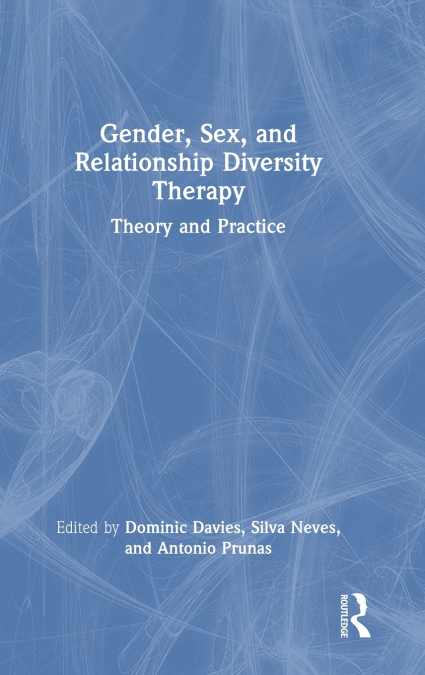 Gender, Sex, and Relationship Diversity Therapy