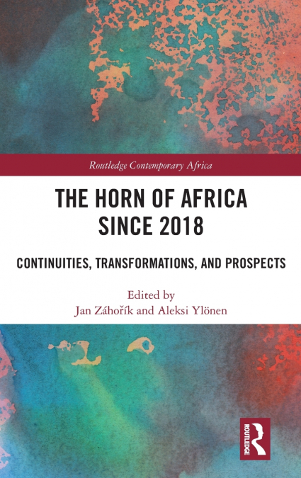 The Horn of Africa since 2018