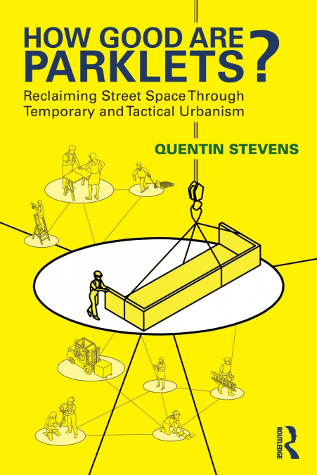 How Good Are Parklets?