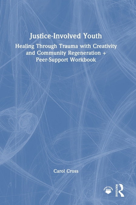 Justice-Involved Youth