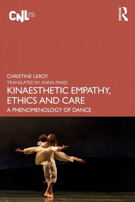 Kinaesthetic Empathy, Ethics and Care