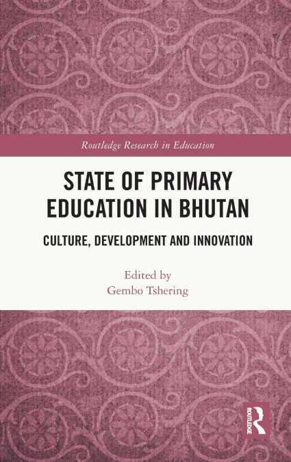State of Primary Education in Bhutan