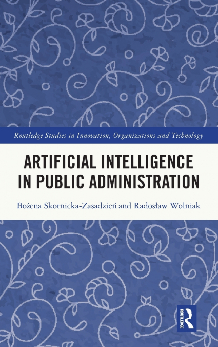 Artificial Intelligence in Public Administration