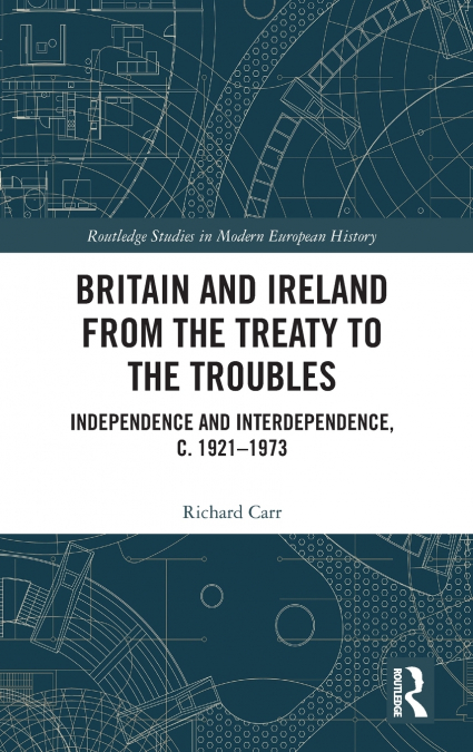 Britain and Ireland from the Treaty to the Troubles