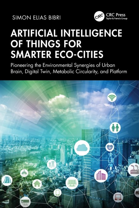 Artificial Intelligence of Things for Smarter Eco-Cities