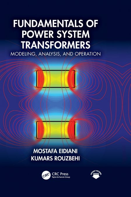 Fundamentals of Power System Transformers