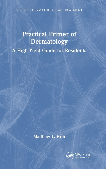 Practical Primer of Dermatology