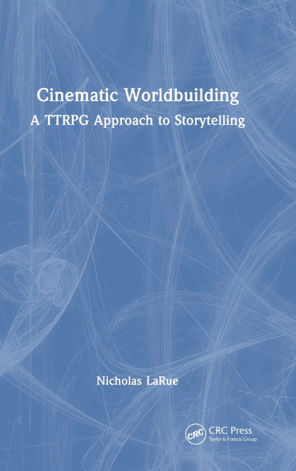 Cinematic Worldbuilding