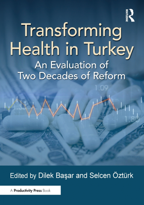 Transforming Health in Turkey