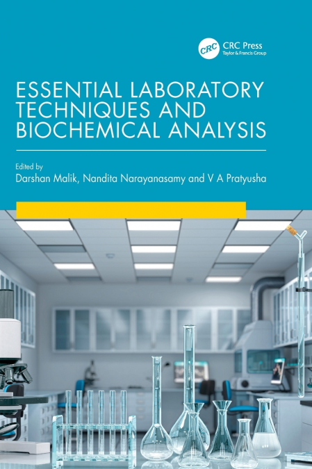 Essential Laboratory Techniques and Biochemical Analysis