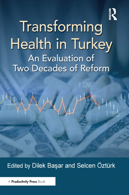 Transforming Health in Turkey