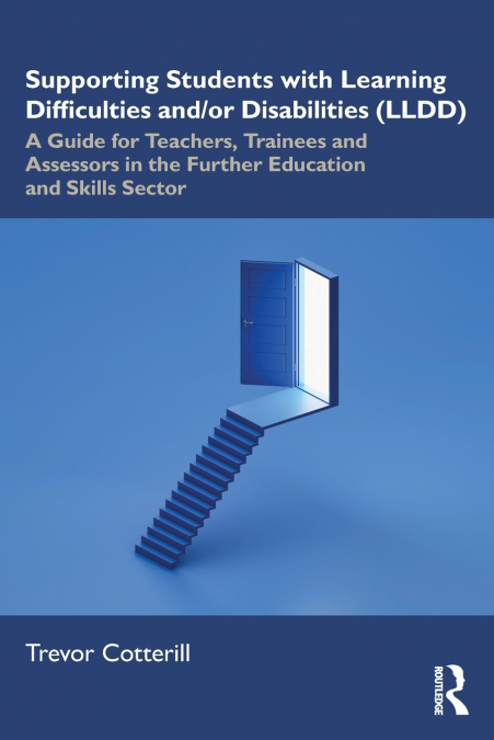Supporting Students with Learning Difficulties and/or Disabilities (LLDD)