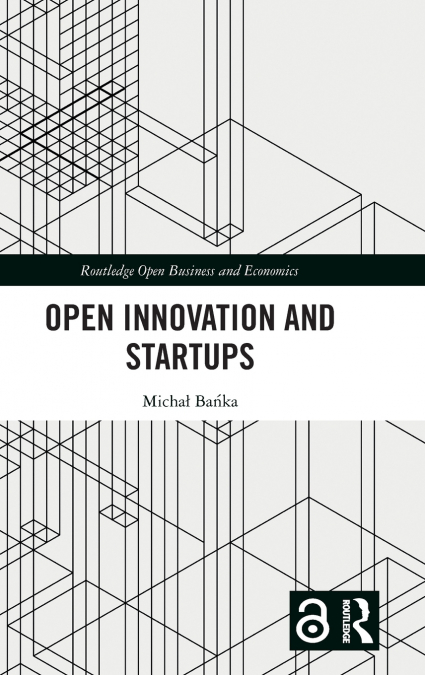 Open Innovation and Startups