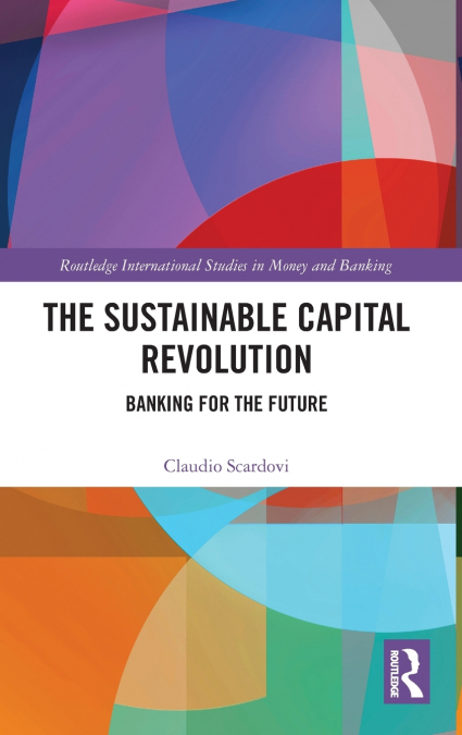 The Sustainable Capital Revolution