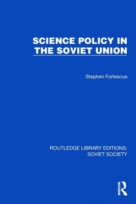 Science Policy in the Soviet Union