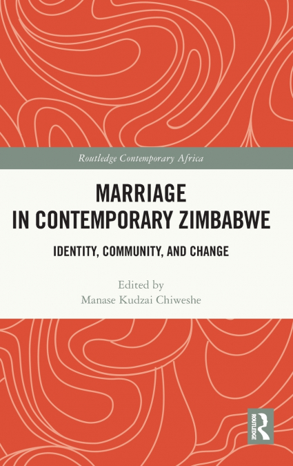 Marriage in Contemporary Zimbabwe