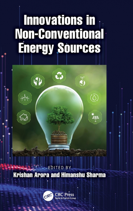 Innovations in Non-Conventional Energy Sources