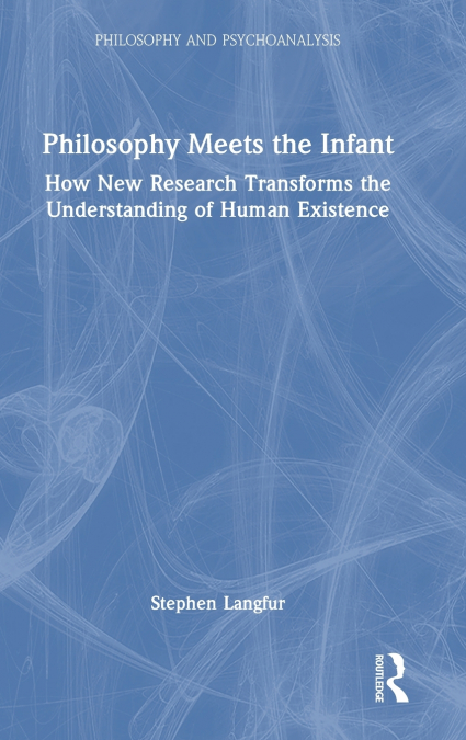 Philosophy Meets the Infant