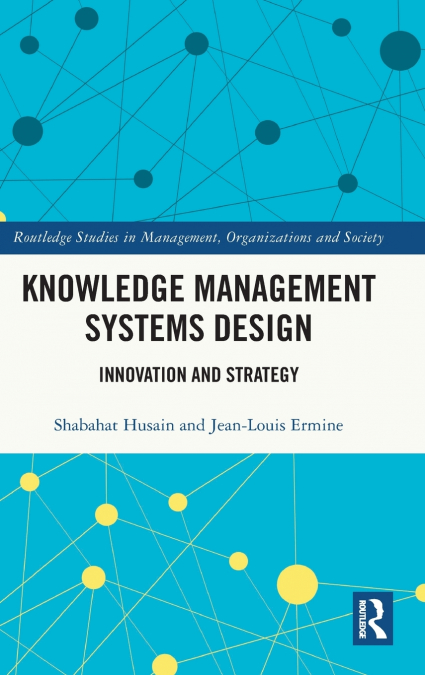 Knowledge Management Systems Design