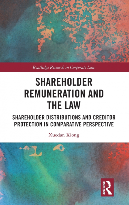 Shareholder Remuneration and the Law