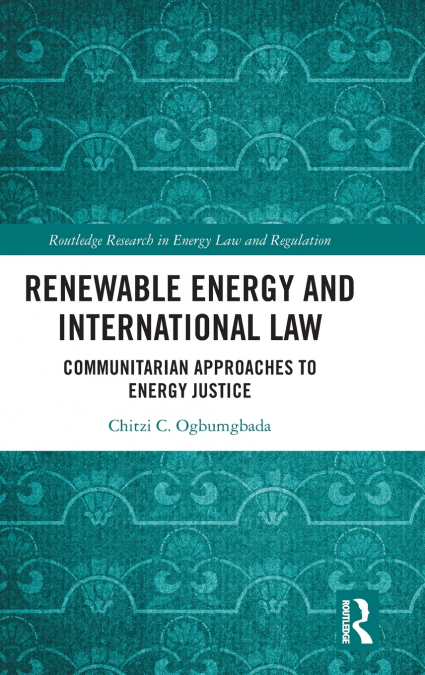 Renewable Energy and International Law
