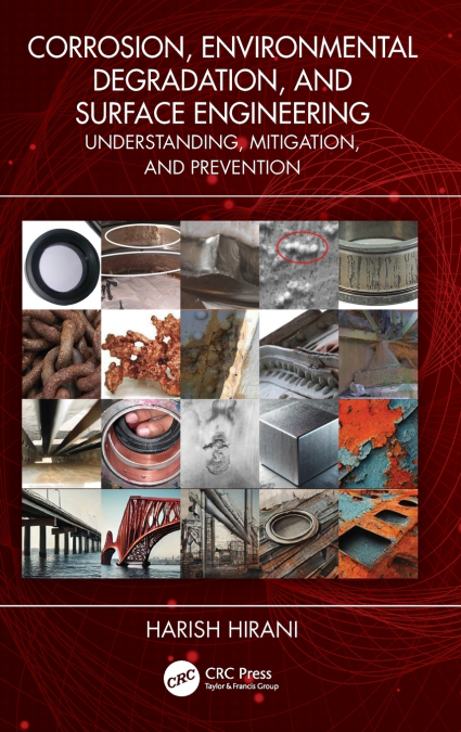 Corrosion, Environmental Degradation, and Surface Engineering
