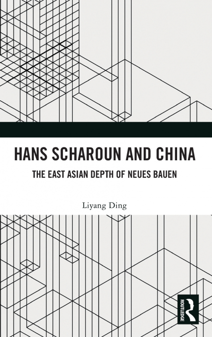 Hans Scharoun and China
