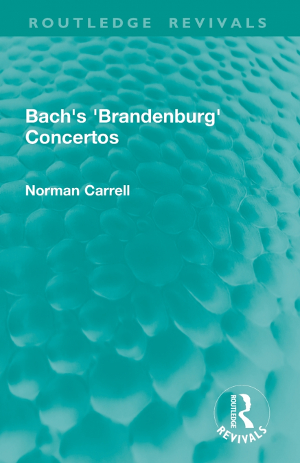 Bach’s ’Brandenburg’ Concertos