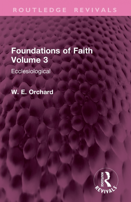 Foundations of Faith Volume 3