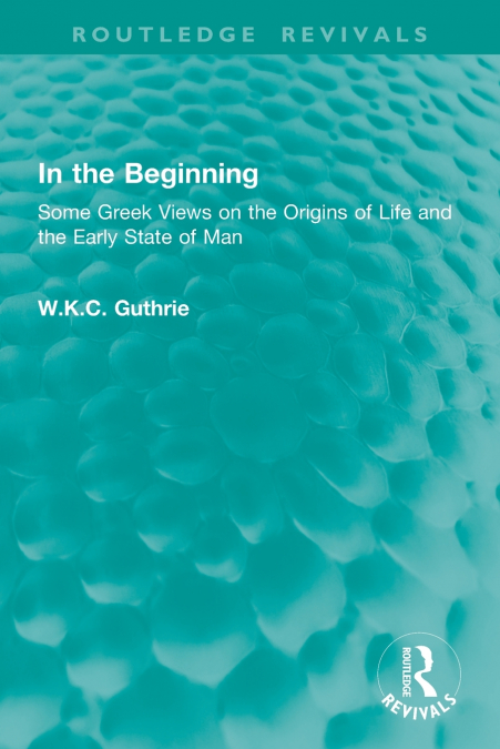 In the Beginning
