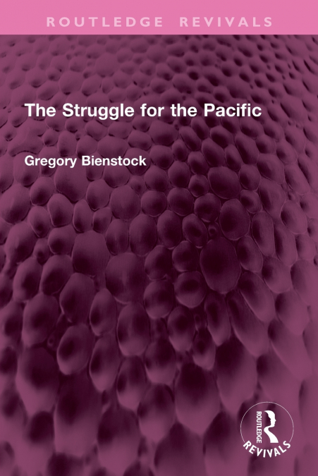 The Struggle for the Pacific