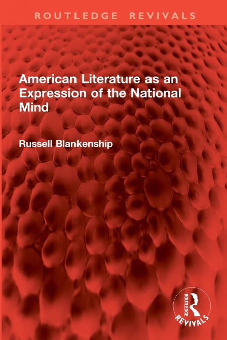 American Literature as an Expression of the National Mind