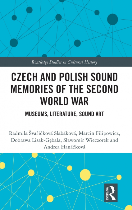 Czech and Polish Sound Memories of the Second World War