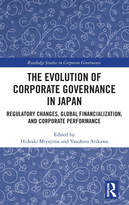 The Evolution of Corporate Governance in Japan