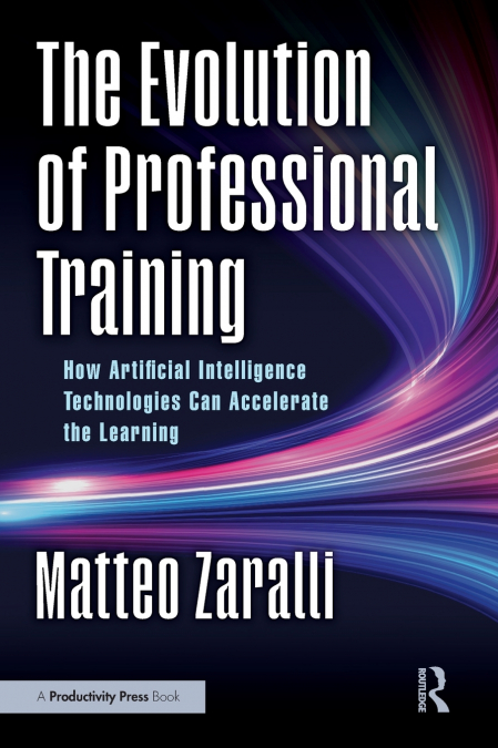 The Evolution of Professional Training