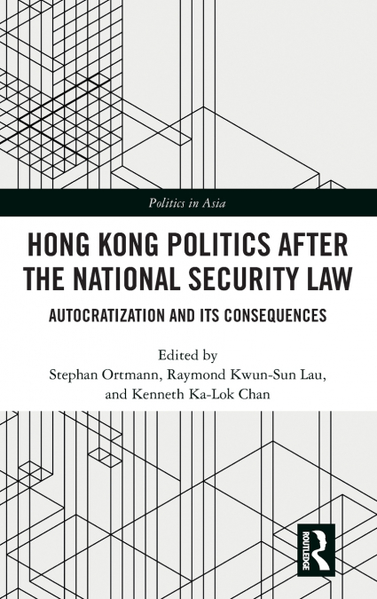 Hong Kong Politics after the National Security Law