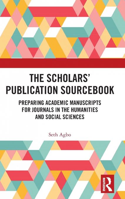 The Scholars’ Publication Sourcebook