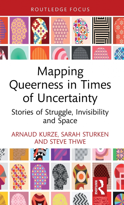 Mapping Queerness in Times of Uncertainty