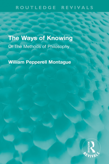 The Ways of Knowing