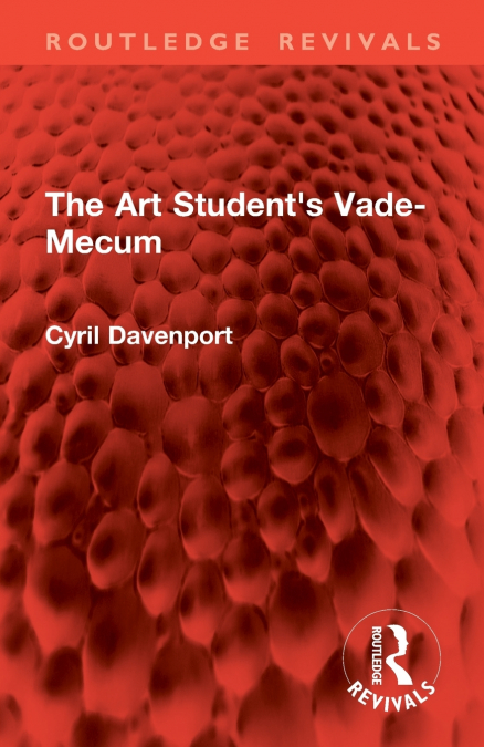 The Art Student’s Vade-Mecum