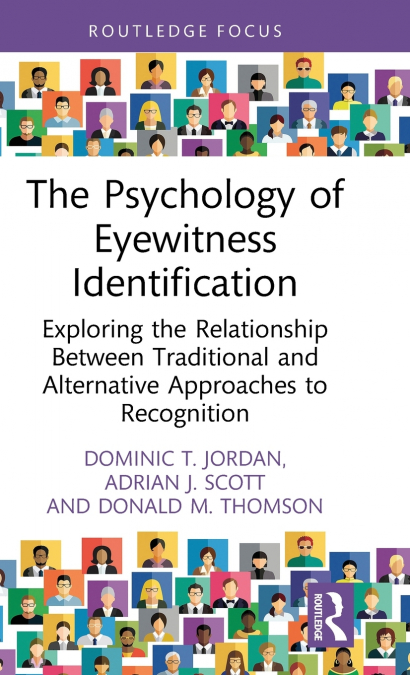 The Psychology of Eyewitness Identification