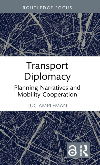 Transport Diplomacy