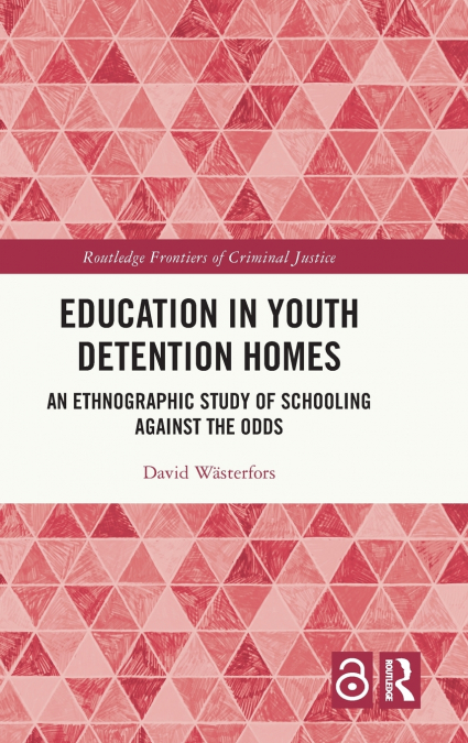 Education in Youth Detention Homes