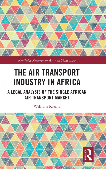 The Air Transport Industry in Africa