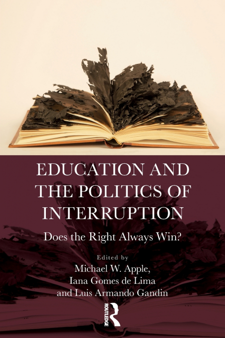 Education and the Politics of Interruption