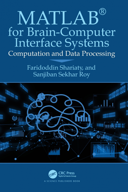 MATLAB® for Brain-Computer Interface Systems