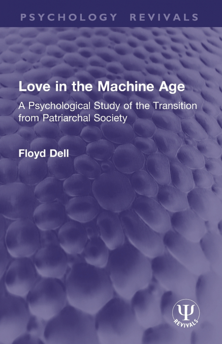 Love in the Machine Age