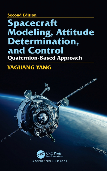 Spacecraft Modeling, Attitude Determination, and Control